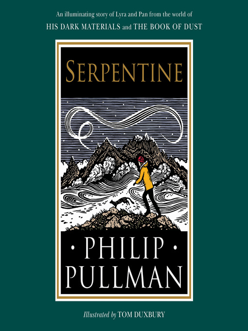 Title details for Serpentine by Philip Pullman - Available